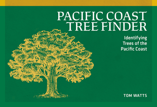 Paperback Pacific Coast Tree Finder: Identifying Trees of the Pacific Coast Book