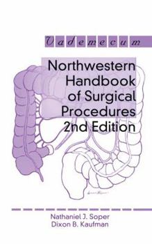 Paperback Northwestern Handbook of Surgical Procedures Book