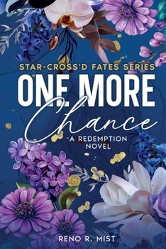 One More Chance: A Redemption Novel