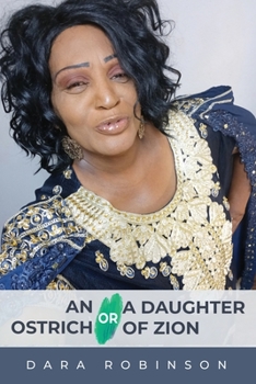 Paperback An Ostrich or a Daughter of Zion Book