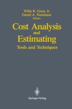 Paperback Cost Analysis and Estimating: Tools and Techniques Book