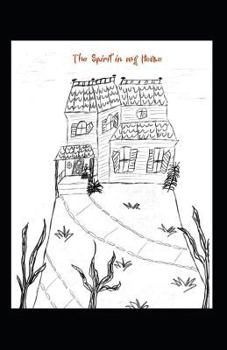 Paperback The Spirit in My House Book