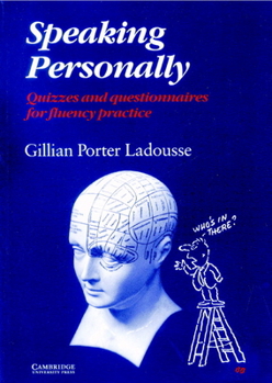 Paperback Speaking Personally: Quizzes and Questionnaires for Fluency Practice Book