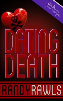 Paperback Dating Death--Beth Bowman, PI Book