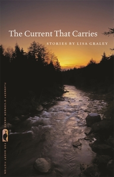 Paperback The Current That Carries: Stories Book