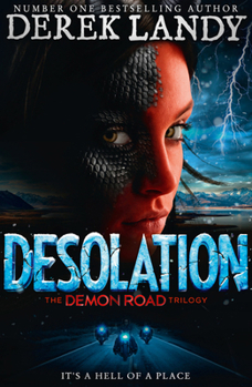 Desolation - Book #2 of the Demon Road