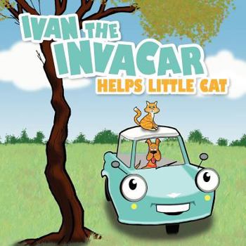 Paperback Ivan the Invacar Helps Little Cat Book