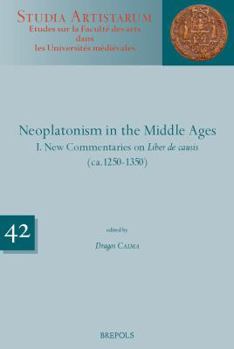 Paperback Neoplatonism in the Middle Ages.: New Commentaries on 'Liber de Causis' and 'Elementatio Theologica' [French] Book