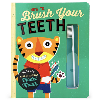 Board book How To...Brush Your Teeth Book