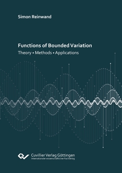 Paperback Functions of Bounded Variation: Theory - Methods - Applications Book