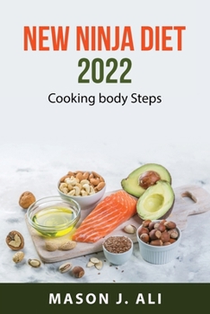 Paperback New ninja diet 2022: Cooking body Steps Book