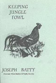 Paperback Keeping Jungle Fowl Book