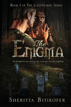 The Enigma - Book #1 of the Loup-Garou