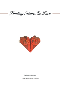 Paperback Finding Solace in Love Book