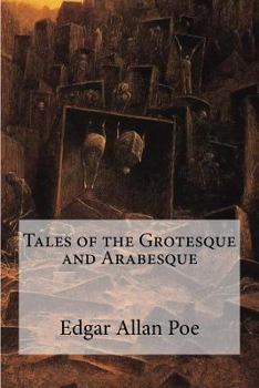 Paperback Tales of the Grotesque and Arabesque Book