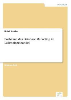 Paperback Probleme des Database Marketing im Ladeneinzelhandel [German] Book