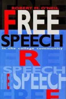 Hardcover Free Speech in the College Community Book