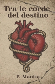 Paperback Tra le corde del destino [Italian] Book