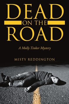 Paperback Dead on the Road: A Molly Tinker Mystery Book