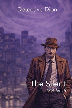 Paperback Detective Dion: The Silent Blade Book