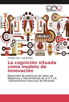 Paperback La cognición situada como modelo de innovación [Spanish] Book