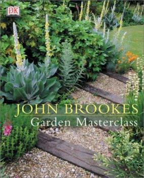 Hardcover John Brookes' Garden Masterclass Book