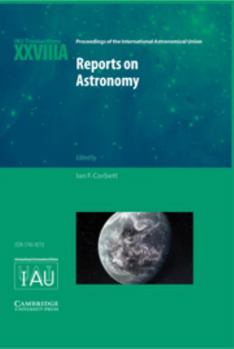 Hardcover Reports on Astronomy 2010-2012 (IAU XXVIIIA) Book