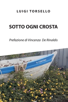 Paperback Sotto ogni crosta [Italian] Book