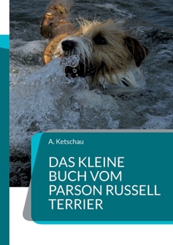 Paperback Das kleine Buch vom Parson Russell Terrier [German] Book