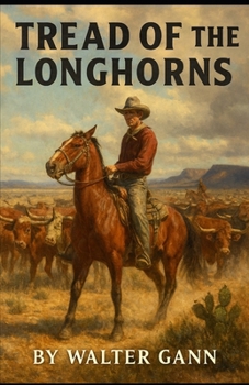 Paperback Tread of the Longhorns Book