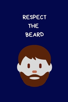 Respect The Beard: Secret Santa Gifts For Coworkers Novelty Christmas Gifts for Colleagues Funny Naughty Rude Gag Blue Notebook/Journal for Women Men Silly Office Writing Stationary for Wife Husband B