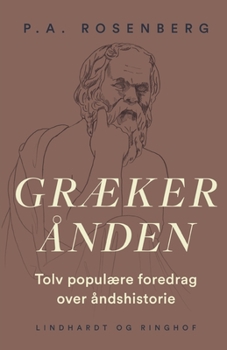 Paperback Gr?ker?nden. Tolv popul?re foredrag over ?ndshistorie [Danish] Book