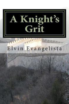 Paperback A Knight's Grit Book