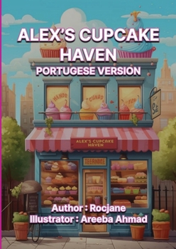 Paperback Alex's Cupcake Haven Portuguese Version [Portuguese] Book