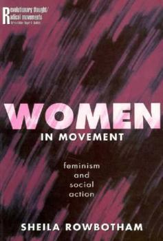 Paperback Women in Movement: Feminism and Social Action Book