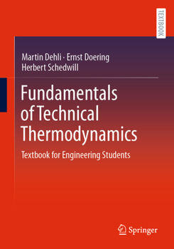 Paperback Fundamentals of Technical Thermodynamics: Textbook for Engineering Students Book