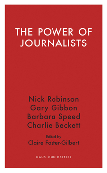 Paperback The Power of Journalists Book