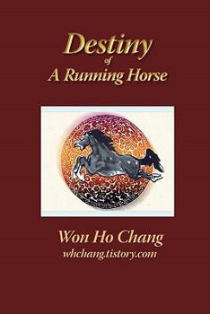 Paperback Destiny of a Running Horse Book