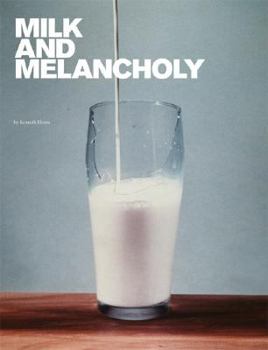 Hardcover Milk and Melancholy Book