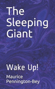 Paperback The Sleeping Giant: Wake Up! Book