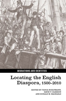 Paperback Locating the English Diaspora, 1500-2010 Book
