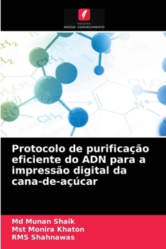 Paperback Protocolo de purificação eficiente do ADN para a impressão digital da cana-de-açúcar [Portuguese] Book