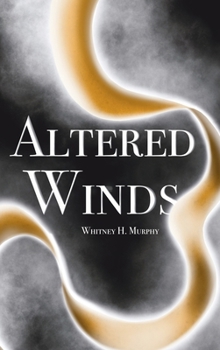 Hardcover Altered Winds Book
