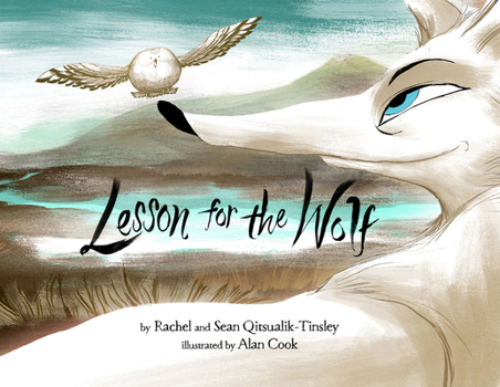 Hardcover Lesson for the Wolf Book