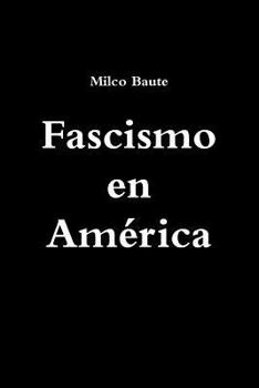 Paperback Fascismo en América [Spanish] Book