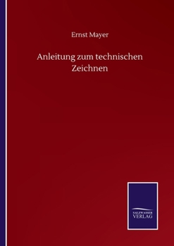 Paperback Anleitung zum technischen Zeichnen [German] Book