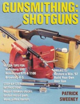 Paperback Gunsmithing: Shotguns Book