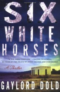 Hardcover Six White Horses: A Thriller Book