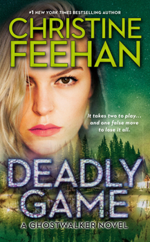Deadly Game - Book #5 of the GhostWalkers