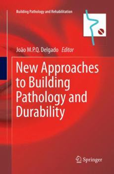 Paperback New Approaches to Building Pathology and Durability Book